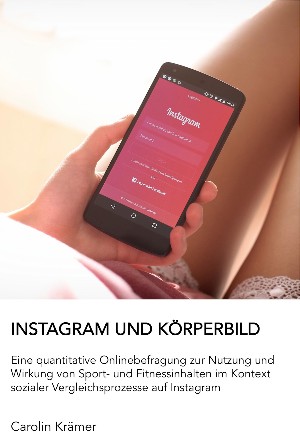 Carolin Krämer: Instagram und Körperbild