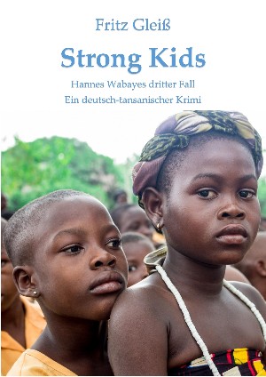 Fritz Gleiß: Strong Kids