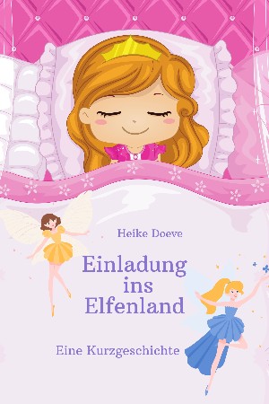 Heike Doeve: Einladung ins Elfenland